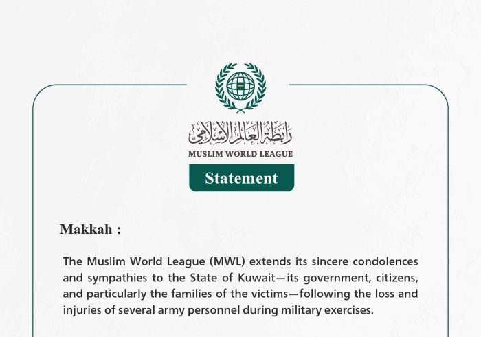 The Muslim World League Expresses Condolences to Kuwait on the Loss of Army Personnel