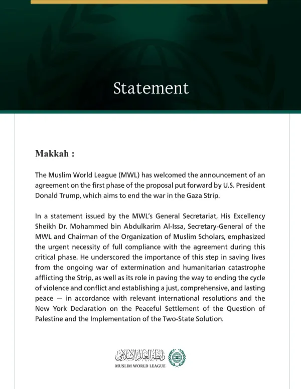 The Muslim World League Welcomes Agreement on First Phase to Halt War on Gaza