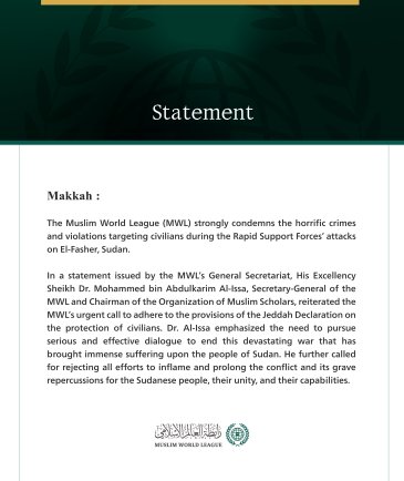 The Muslim World League Condemns the Horrific Violations Against Civilians in El-Fasher