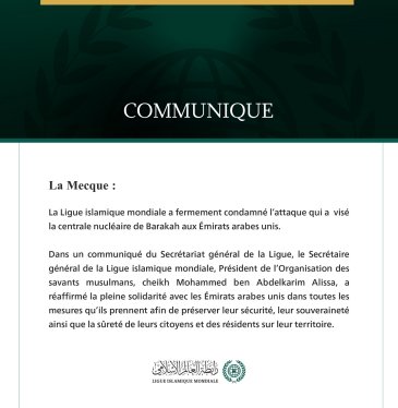 La Ligue islamique mondiale condamne l’attaque contre une centrale nucléaire aux Émirats arabes unis