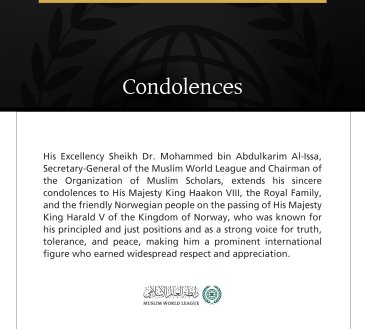 Muslim World League King of Norway condolences MWL condoles Haakon VIII His Excellency Dr Al-Issa extends sincere condolences