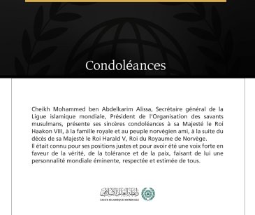 Cheikh Mohammed ben Abdelkarim Alissa, Secrétaire général de la Ligue islamique mondiale, Président de l’Organisation des savants musulmans, présente ses sincères condoléances à sa Majesté le Roi Haakon VIII