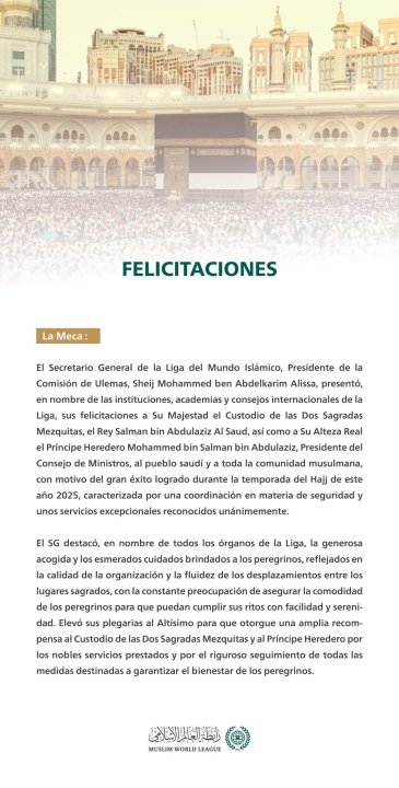 Felicitaciones de la Ligadel Mundo Islamico por el éxito en la organización del Hajj de este año 2025: