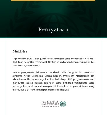 Liga Muslim Dunia Mengutuk Serangan terhadap Kedutaan Besar UEA dan Kediaman Kepala Misinya di Damaskus