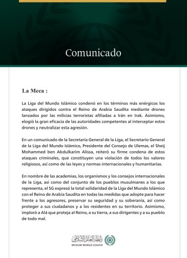 La Liga del Mundo Islámico condena los ataques criminales perpetrados contra el Reino de Arabia Saudita mediante drones lanzados por las milicias terroristas afiliadas a Irán en Irak.