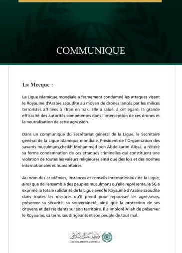 La Ligue islamique mondiale condamne les attaques criminelles menées contre le Royaume d’Arabie saoudite au moyen de drones lancés par les milices terroristes affiliées à l’Iran en Irak.