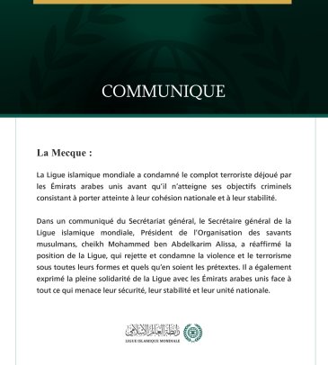 La Ligue islamique mondiale condamne le complot terroriste qui a visé les Émirats arabes unis.