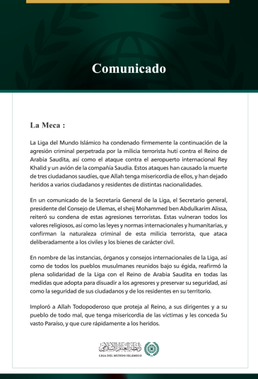 La Liga del Mundo Islámico condena la continuación de las agresiones criminales de la milicia terrorista hutí contra el Reino de Arabia Saudita y el ataque contra el aeropuerto internacional Rey Khalid.