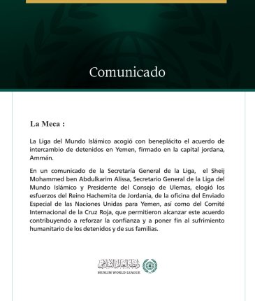 La Liga del Mundo Islámico acoge con beneplácito el acuerdo de intercambio de detenidos en Yemen.