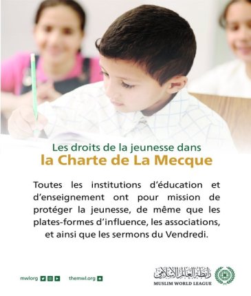 La Charte Mecque les droits des enfants ainsi que la responsabilité de tous en ce qui concerne la protection des enfants :