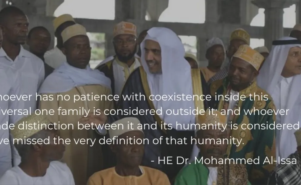 All people deserve respect, equality, and safety. We are one family and when one part is made vulnerable we are all endangered. - HE Dr. Mohammed Alissa