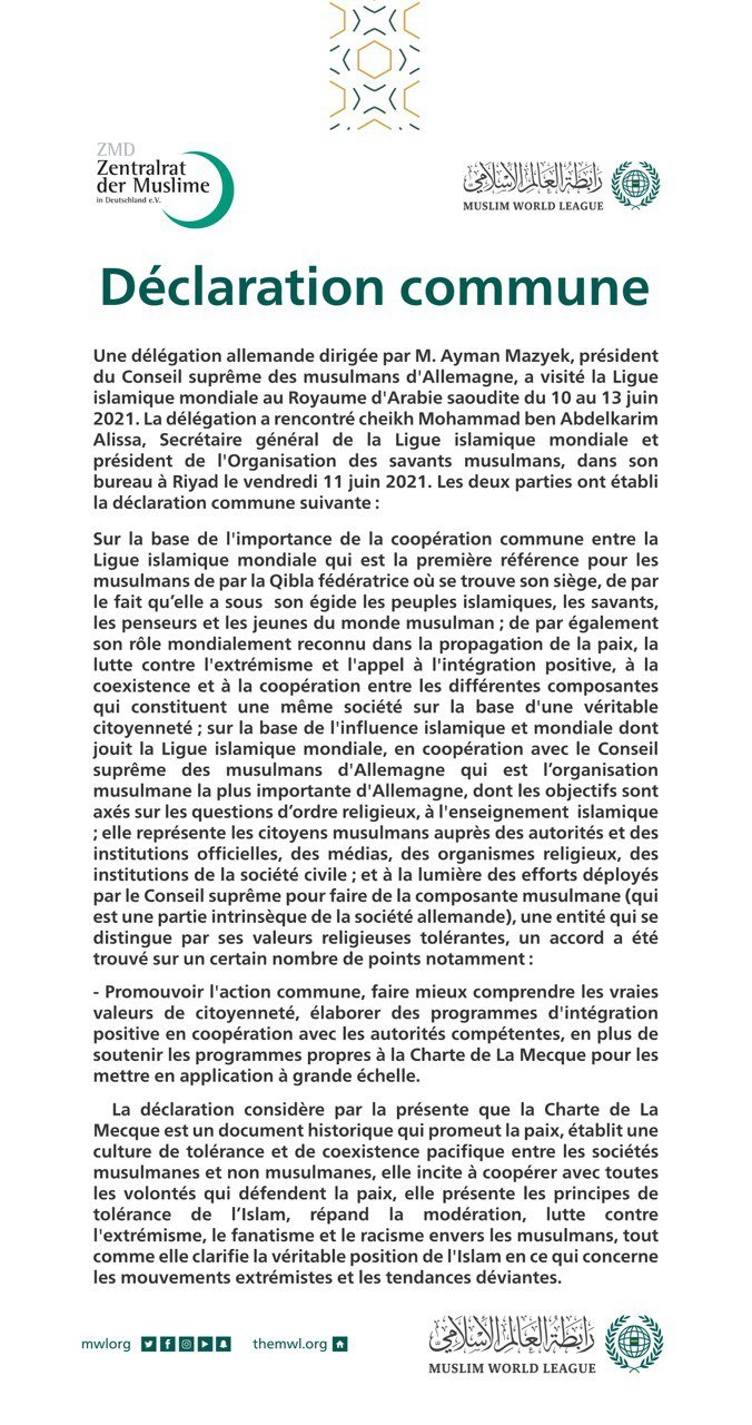 Pour renforcer la collaboration et promouvoir les valeurs de la citoyenneté et mettre en application la Charte Mecque Déclaration commune entre la Ligue Islamique Mondiale et le Conseil suprême des musulmans d’Allemagne: