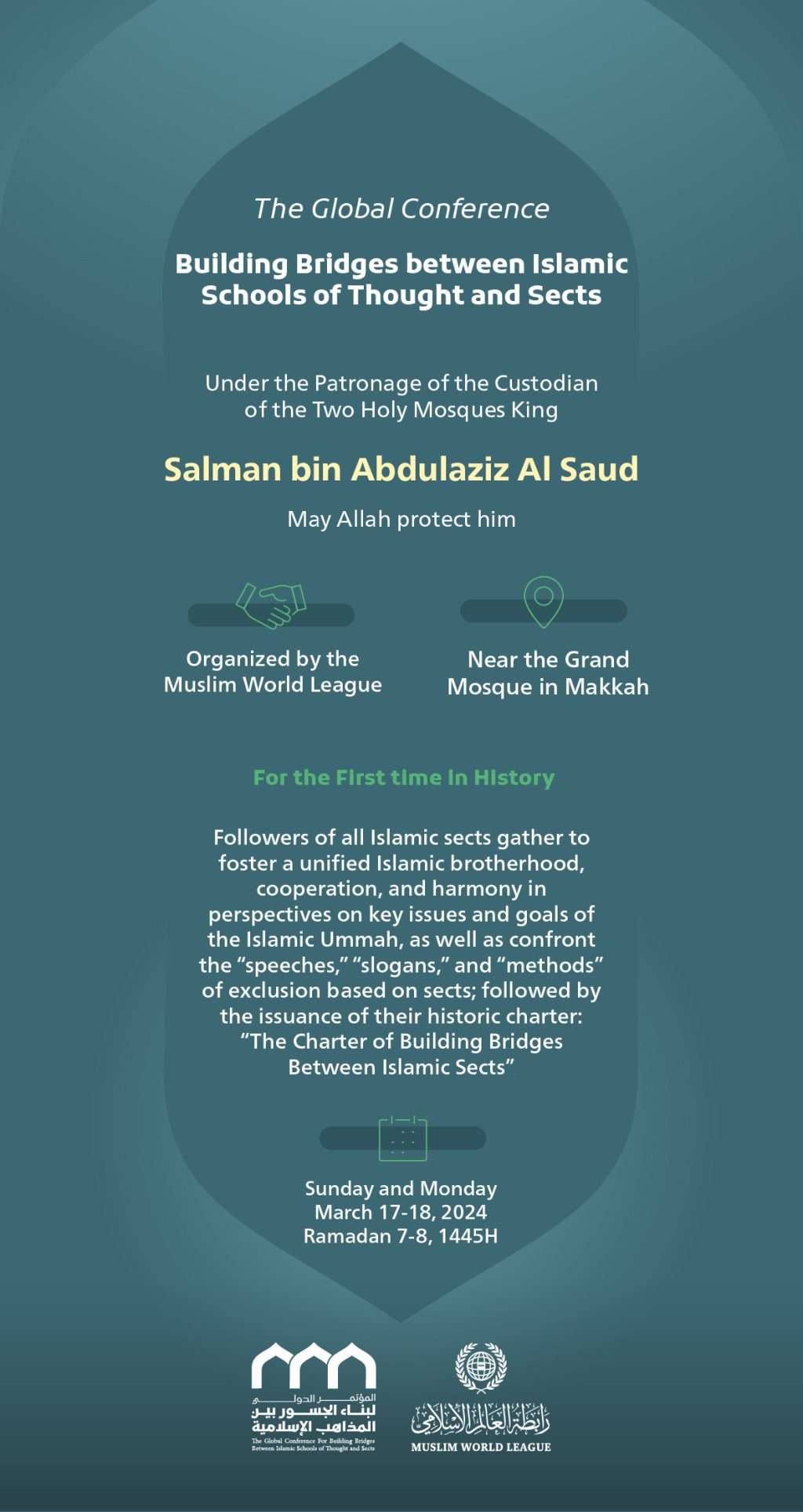 Under the generous patronage of the Custodian of the Two Holy Mosques, may Allah protect him, Makkah is set to host the Global Conference: “Building Bridges between Islamic Schools of Thought and Sects” tomorrow, organized by the Muslim World League.