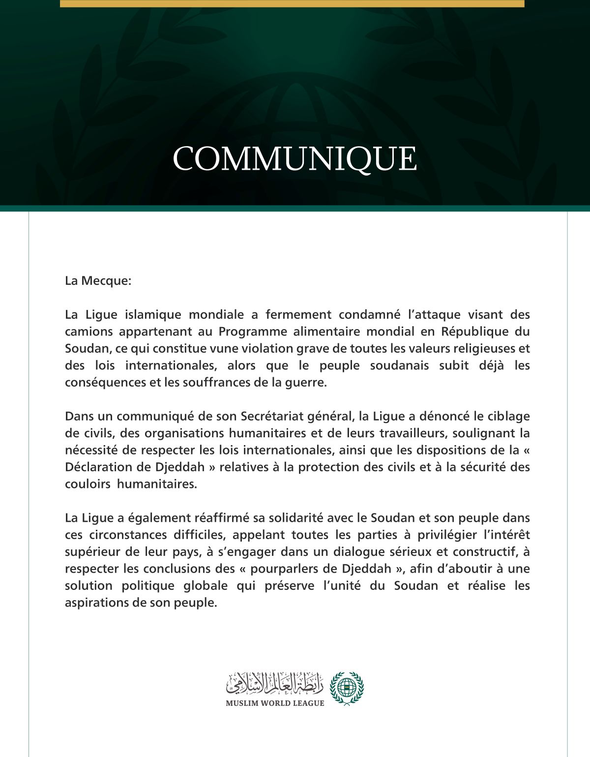 La Ligue islamique mondiale condamne l’attaque contre les camions du Programme alimentaire mondial au Soudan.